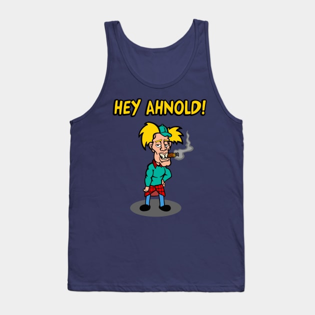 Hey Ahnold Tank Top by jackbrimstone